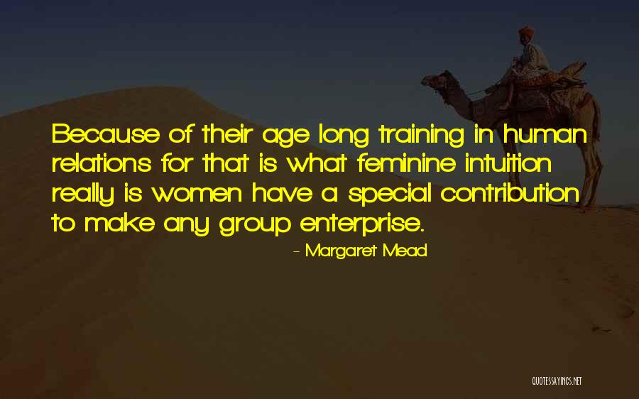 Women's Intuition Quotes By Margaret Mead