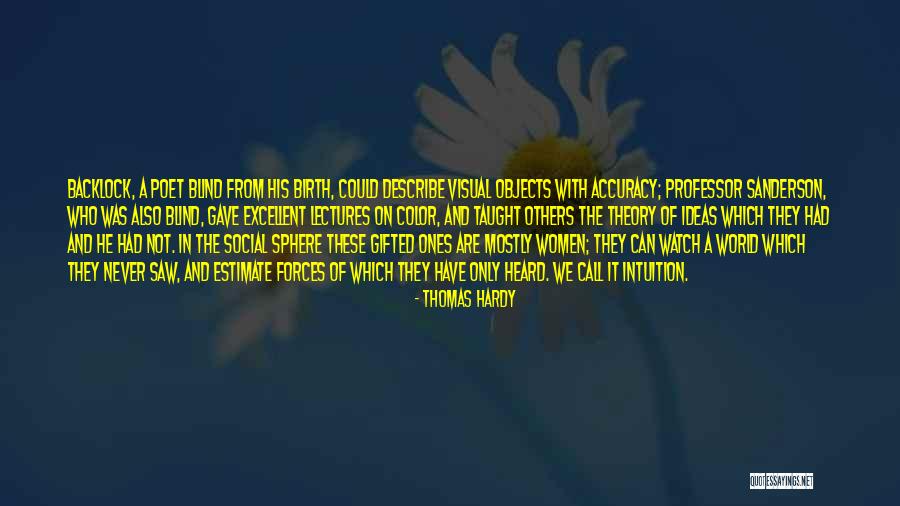 Women's Intuition Quotes By Thomas Hardy