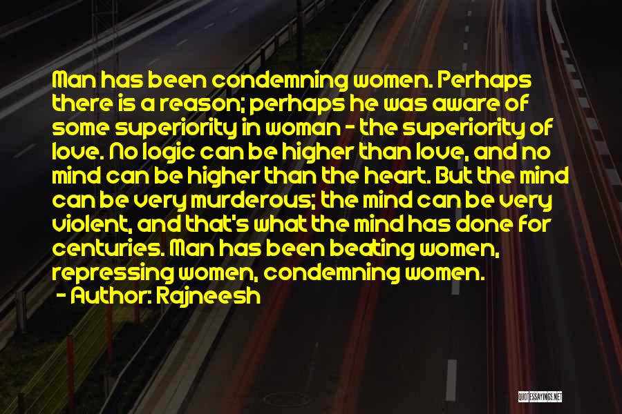 Women's Logic Quotes By Rajneesh