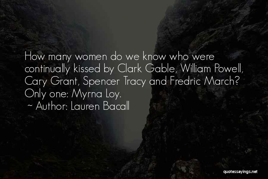 Women's March Quotes By Lauren Bacall