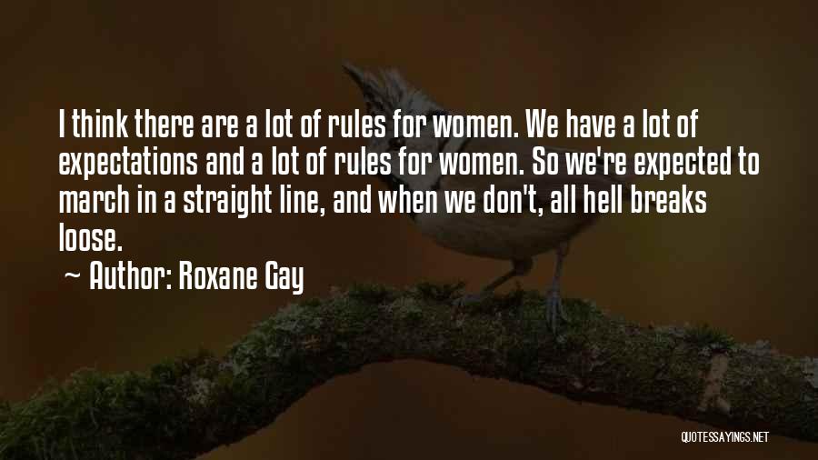 Women's March Quotes By Roxane Gay