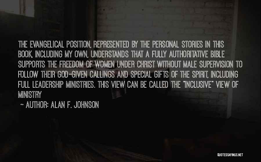 Women's Ministries Quotes By Alan F. Johnson