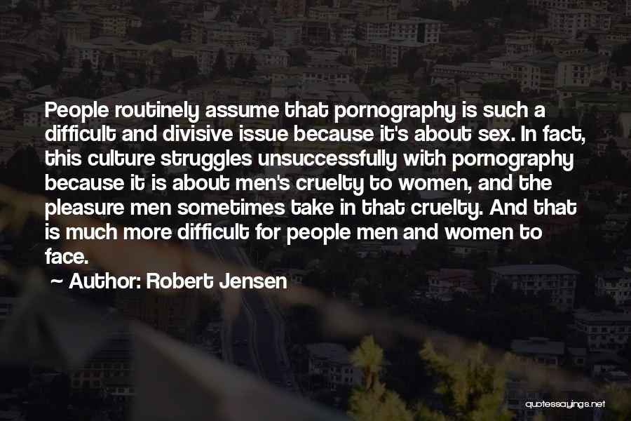 Women's Quotes By Robert Jensen