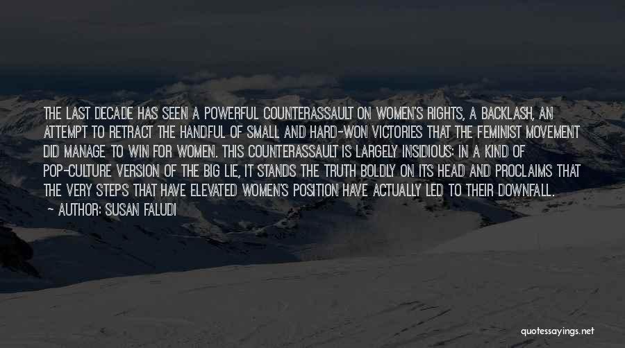 Women's Quotes By Susan Faludi