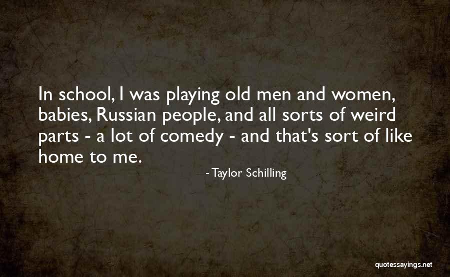 Women's Quotes By Taylor Schilling Women's Quotes By Taylor Schilling