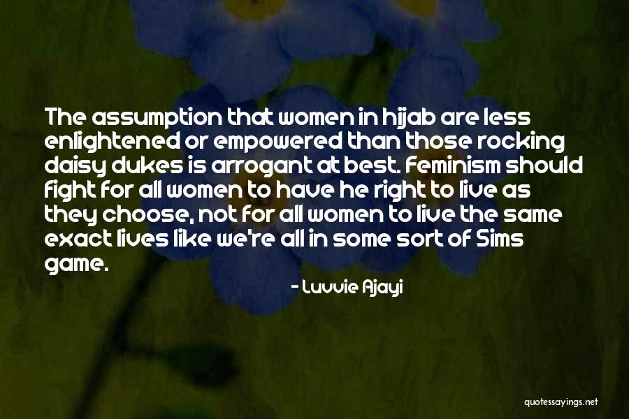 Women's Right To Choose Quotes By Luvvie Ajayi