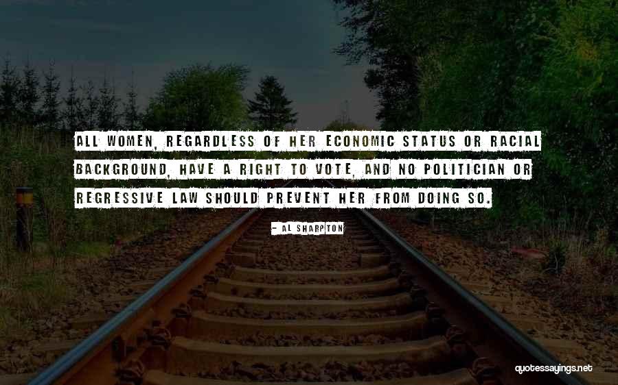Women's Right To Vote Quotes By Al Sharpton
