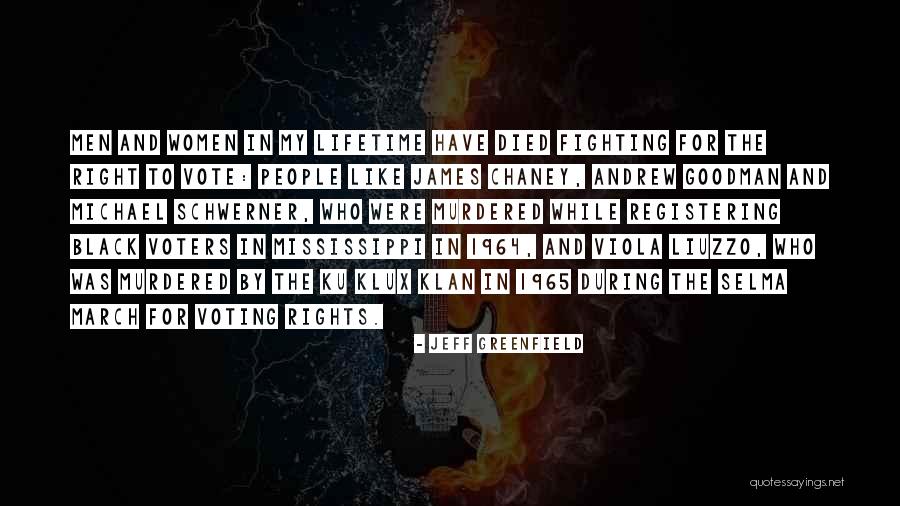 Women's Right To Vote Quotes By Jeff Greenfield