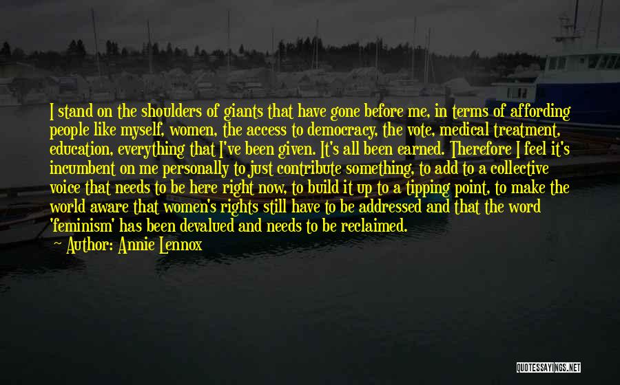 Women's Right Vote Quotes By Annie Lennox