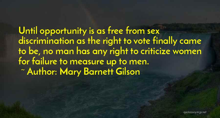 Women's Right Vote Quotes By Mary Barnett Gilson