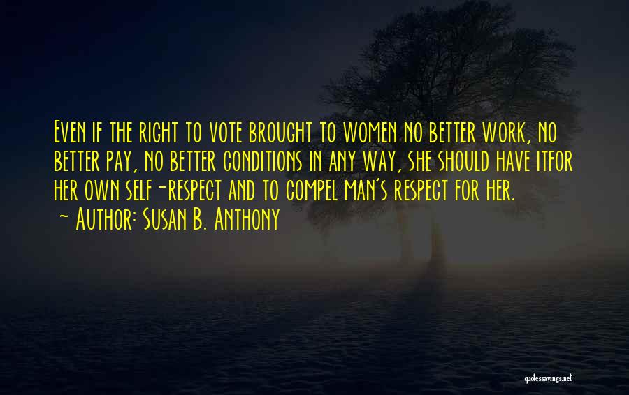 Women's Right Vote Quotes By Susan B. Anthony