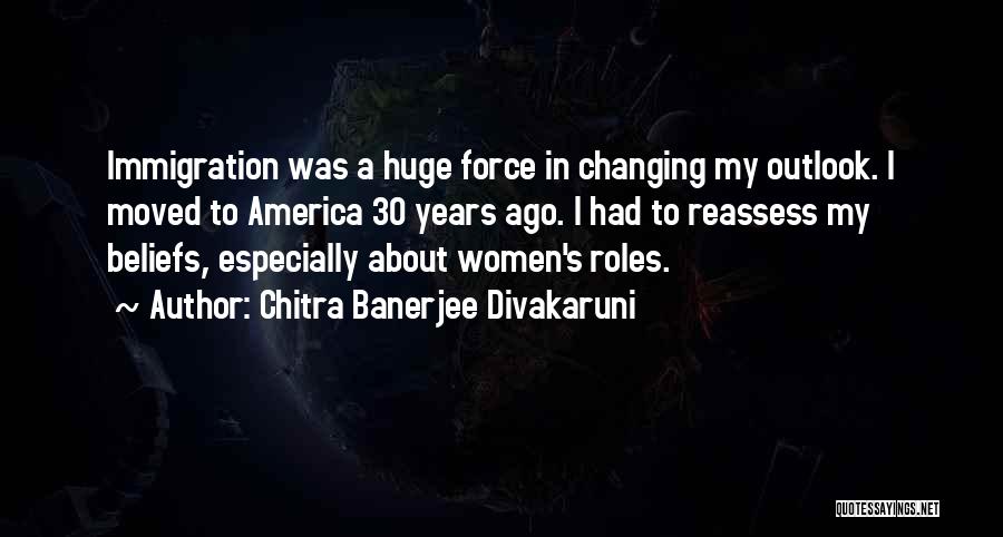 Women's Roles Quotes By Chitra Banerjee Divakaruni