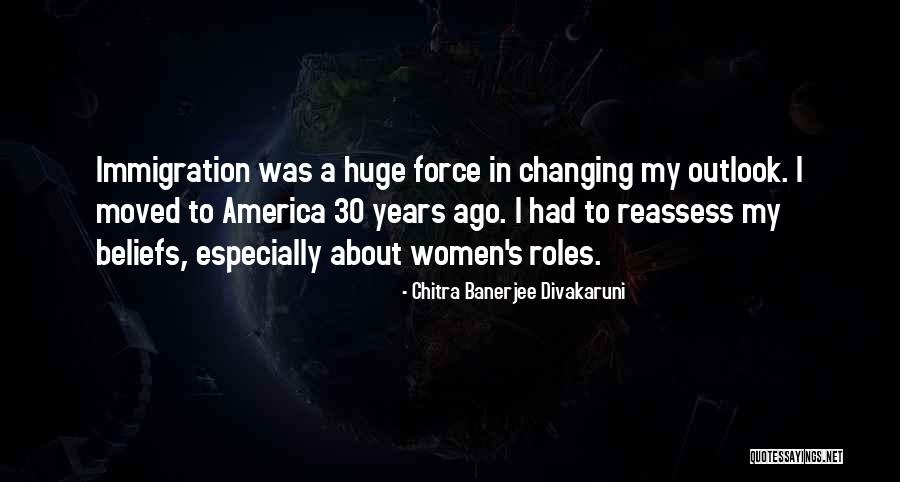 Women's Roles Quotes By Chitra Banerjee Divakaruni