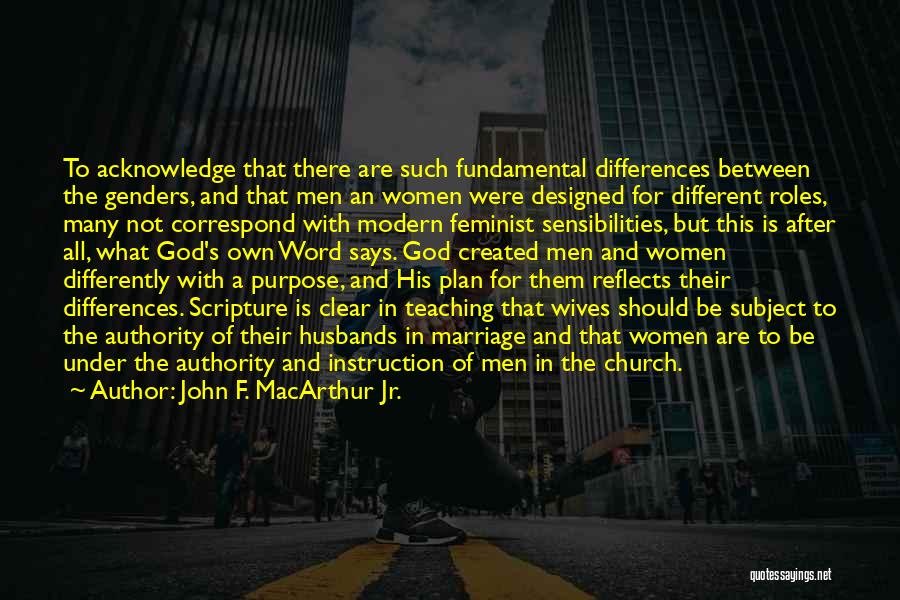 Women's Roles Quotes By John F. MacArthur Jr.