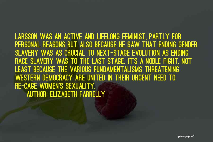 Women's Sexuality Quotes By Elizabeth Farrelly