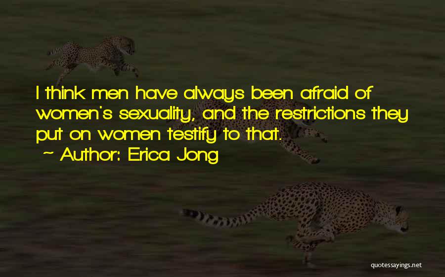 Women's Sexuality Quotes By Erica Jong