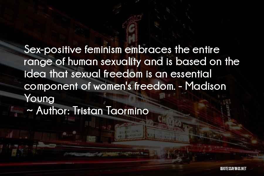 Women's Sexuality Quotes By Tristan Taormino