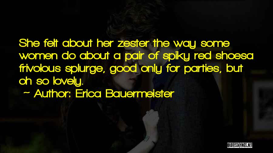 Women's Shoes Quotes By Erica Bauermeister
