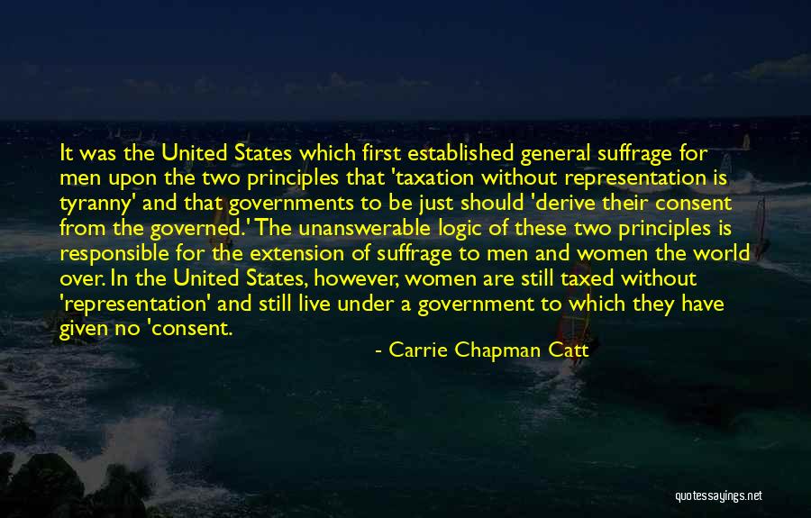 Women's Suffrage Quotes By Carrie Chapman Catt