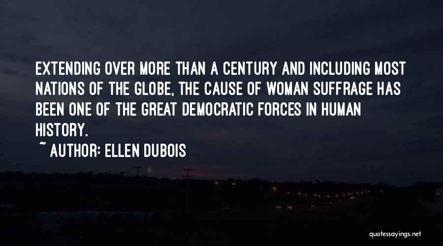 Women's Suffrage Quotes By Ellen DuBois