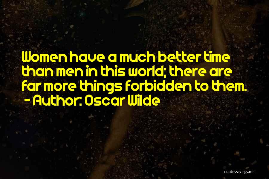 Women's Suffrage Quotes By Oscar Wilde