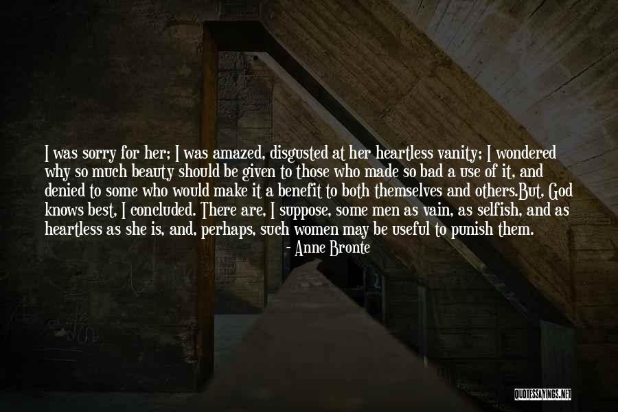 Women's Vanity Quotes By Anne Bronte