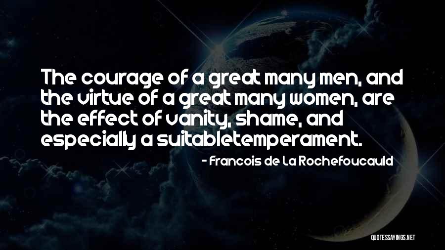 Women's Vanity Quotes By Francois De La Rochefoucauld