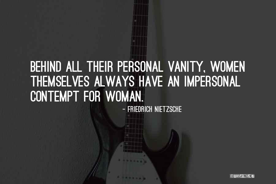 Women's Vanity Quotes By Friedrich Nietzsche