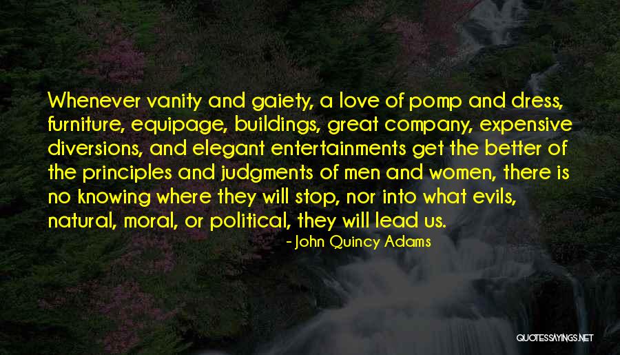 Women's Vanity Quotes By John Quincy Adams