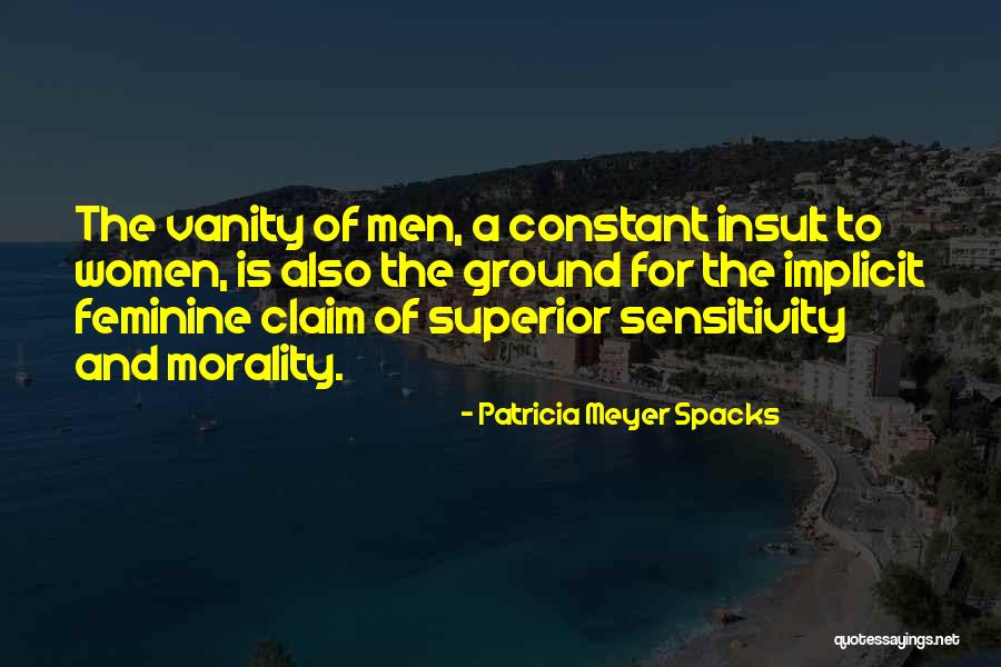 Women's Vanity Quotes By Patricia Meyer Spacks Women's Vanity Quotes By Patricia Meyer Spacks