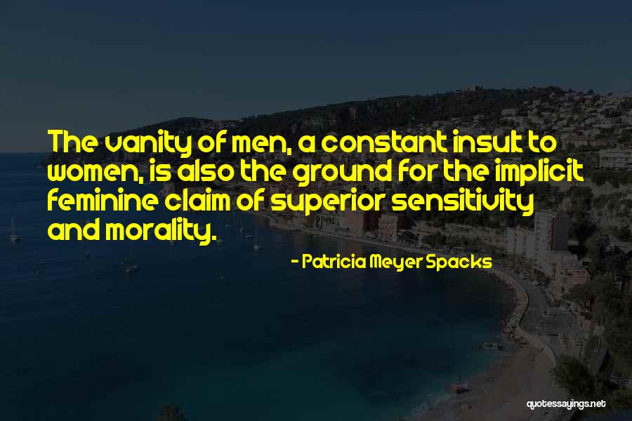 Women's Vanity Quotes By Patricia Meyer Spacks