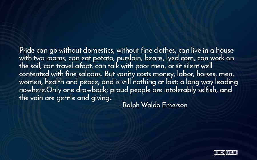 Women's Vanity Quotes By Ralph Waldo Emerson