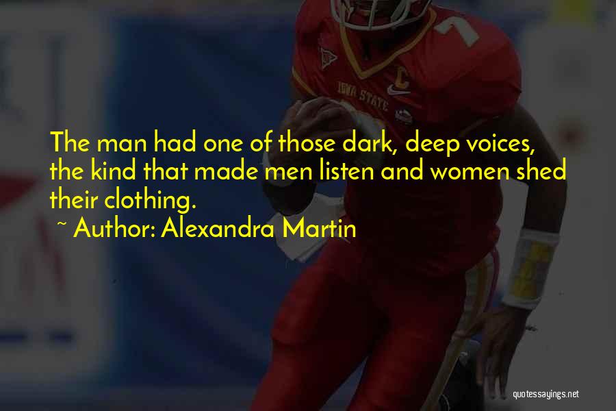 Women's Voices Quotes By Alexandra Martin