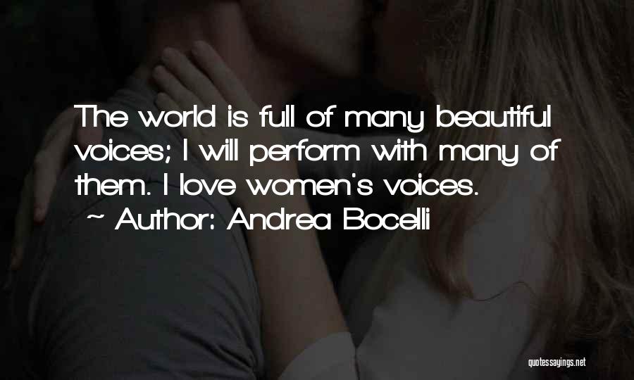 Women's Voices Quotes By Andrea Bocelli