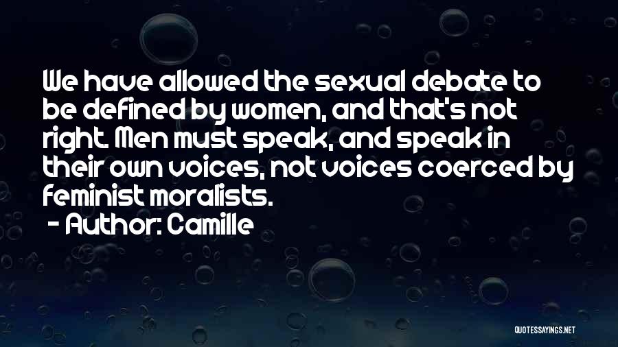 Women's Voices Quotes By Camille