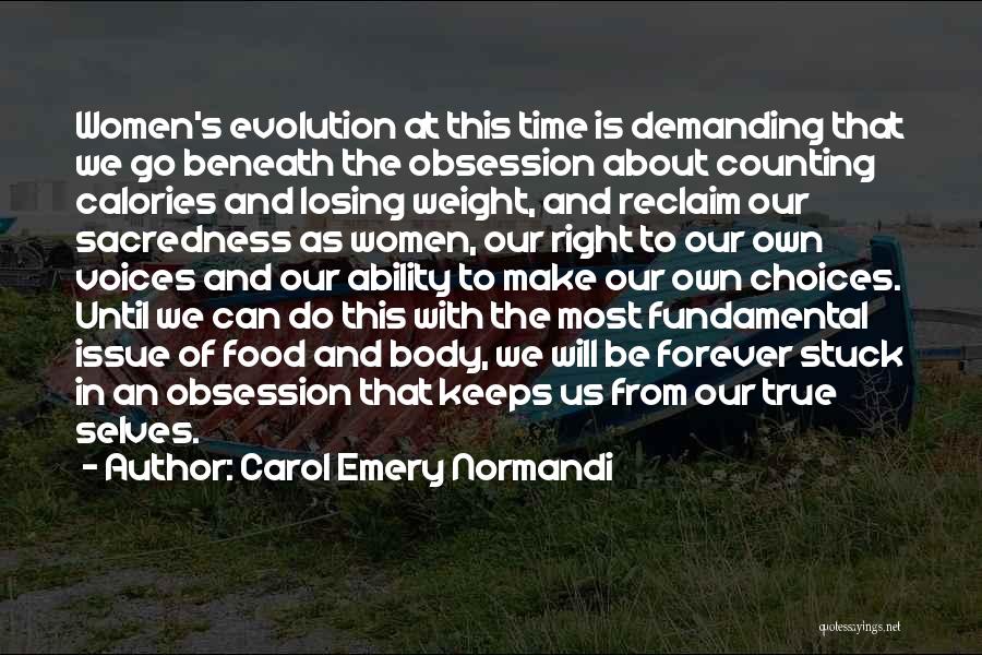 Women's Voices Quotes By Carol Emery Normandi