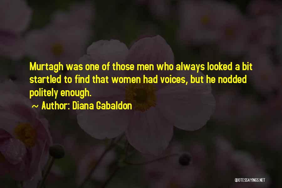 Women's Voices Quotes By Diana Gabaldon