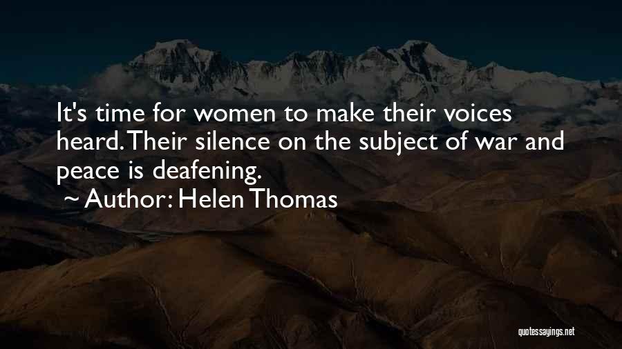 Women's Voices Quotes By Helen Thomas