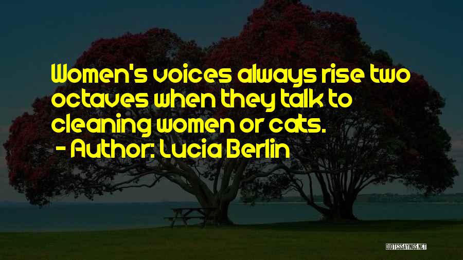 Women's Voices Quotes By Lucia Berlin