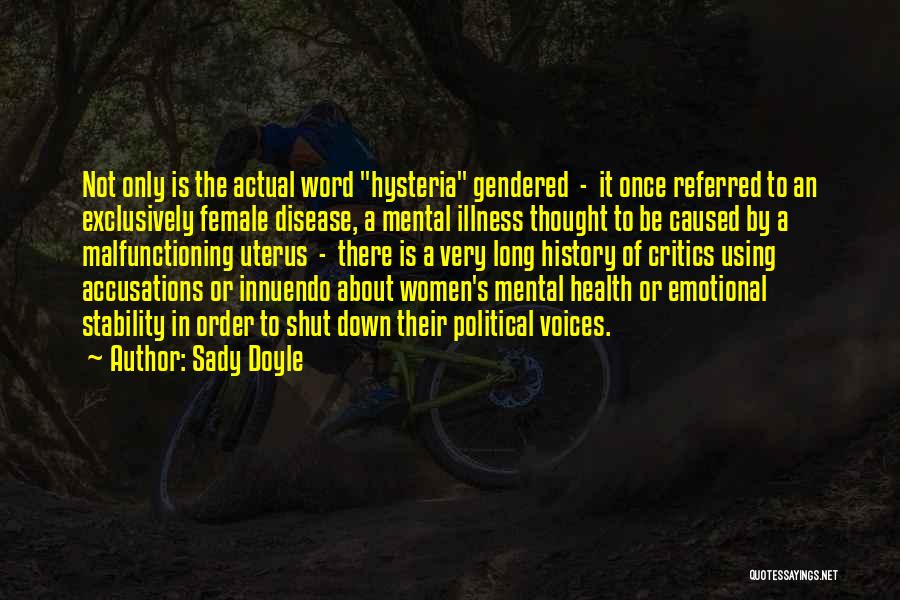 Women's Voices Quotes By Sady Doyle