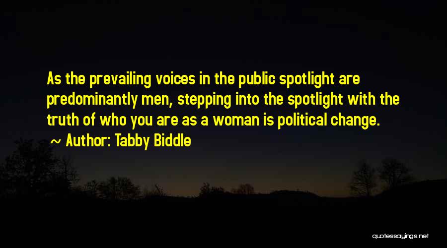 Women's Voices Quotes By Tabby Biddle