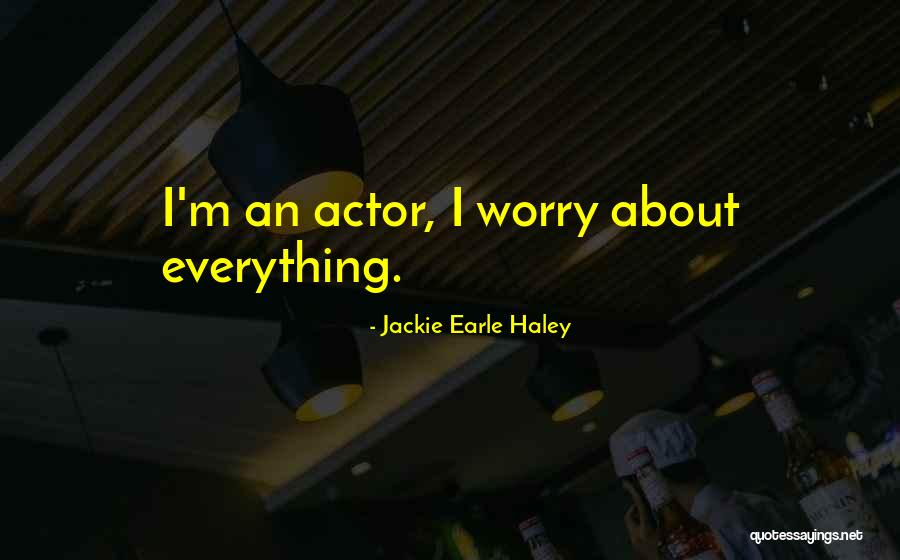 Womit Io Quotes By Jackie Earle Haley