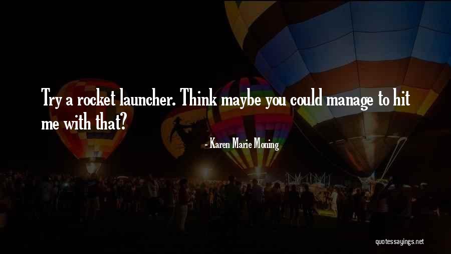 Wommack Electric Quotes By Karen Marie Moning Wommack Electric Quotes By Karen Marie Moning