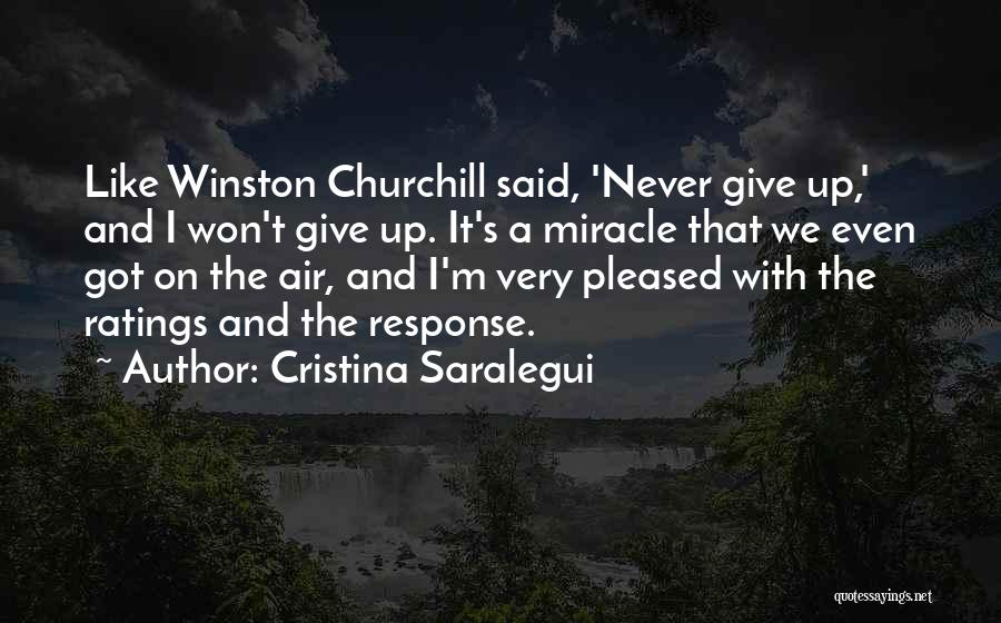 Won Churchill Quotes By Cristina Saralegui