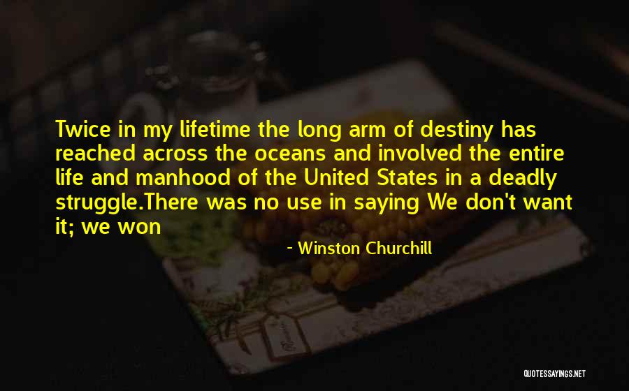 Won Churchill Quotes By Winston Churchill