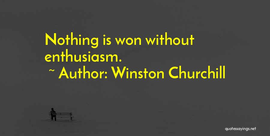 Won Churchill Quotes By Winston Churchill