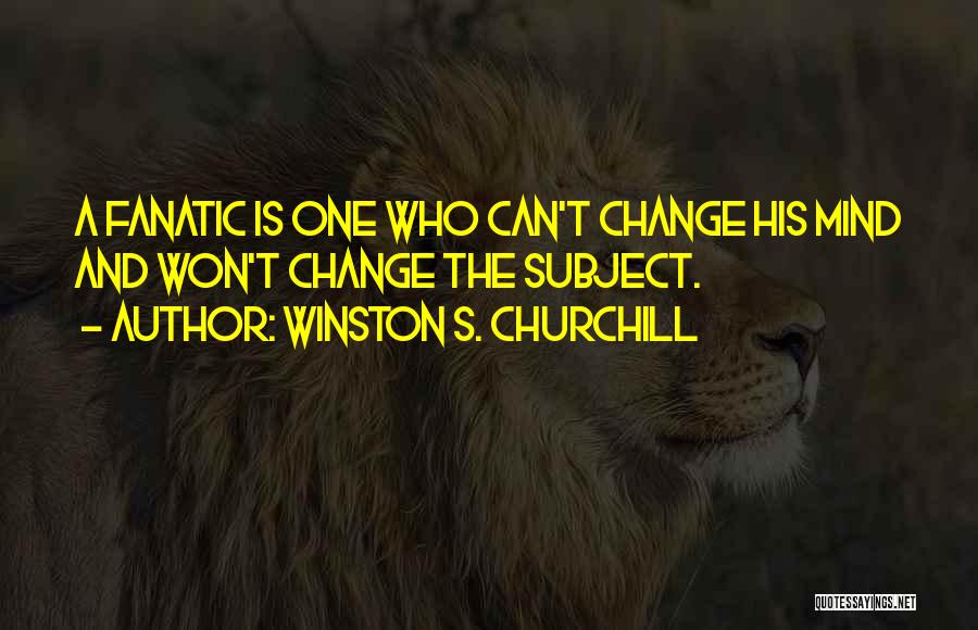 Won Churchill Quotes By Winston S. Churchill