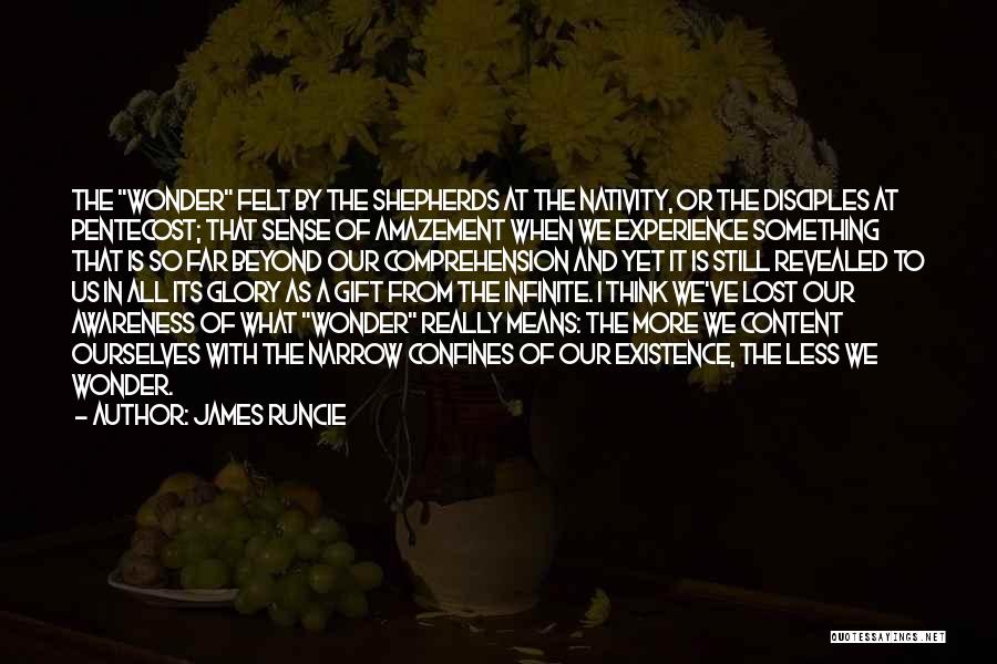 Wonder Amazement Quotes By James Runcie
