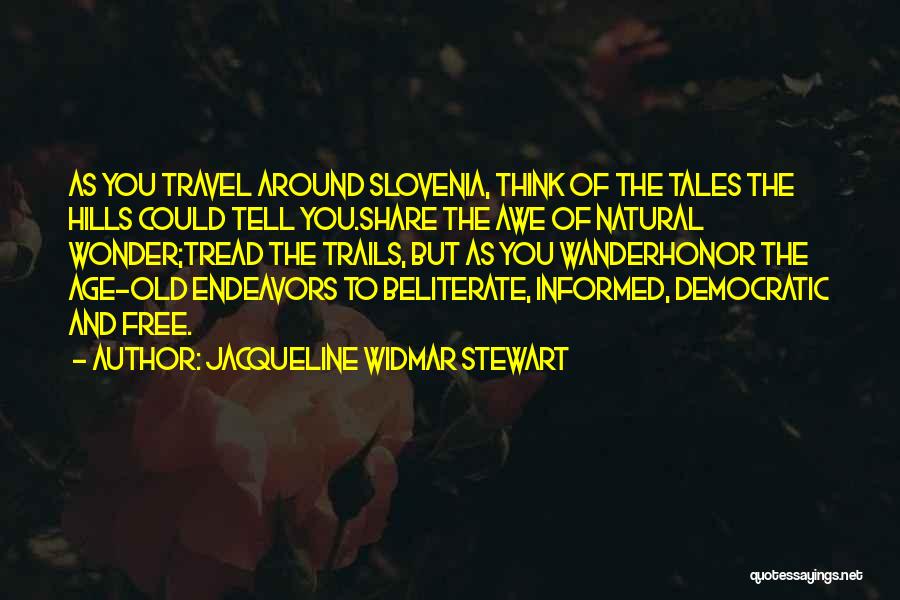 Wonder And Awe Quotes By Jacqueline Widmar Stewart