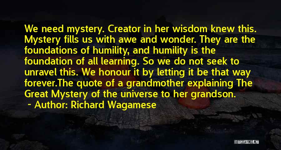 Wonder And Awe Quotes By Richard Wagamese